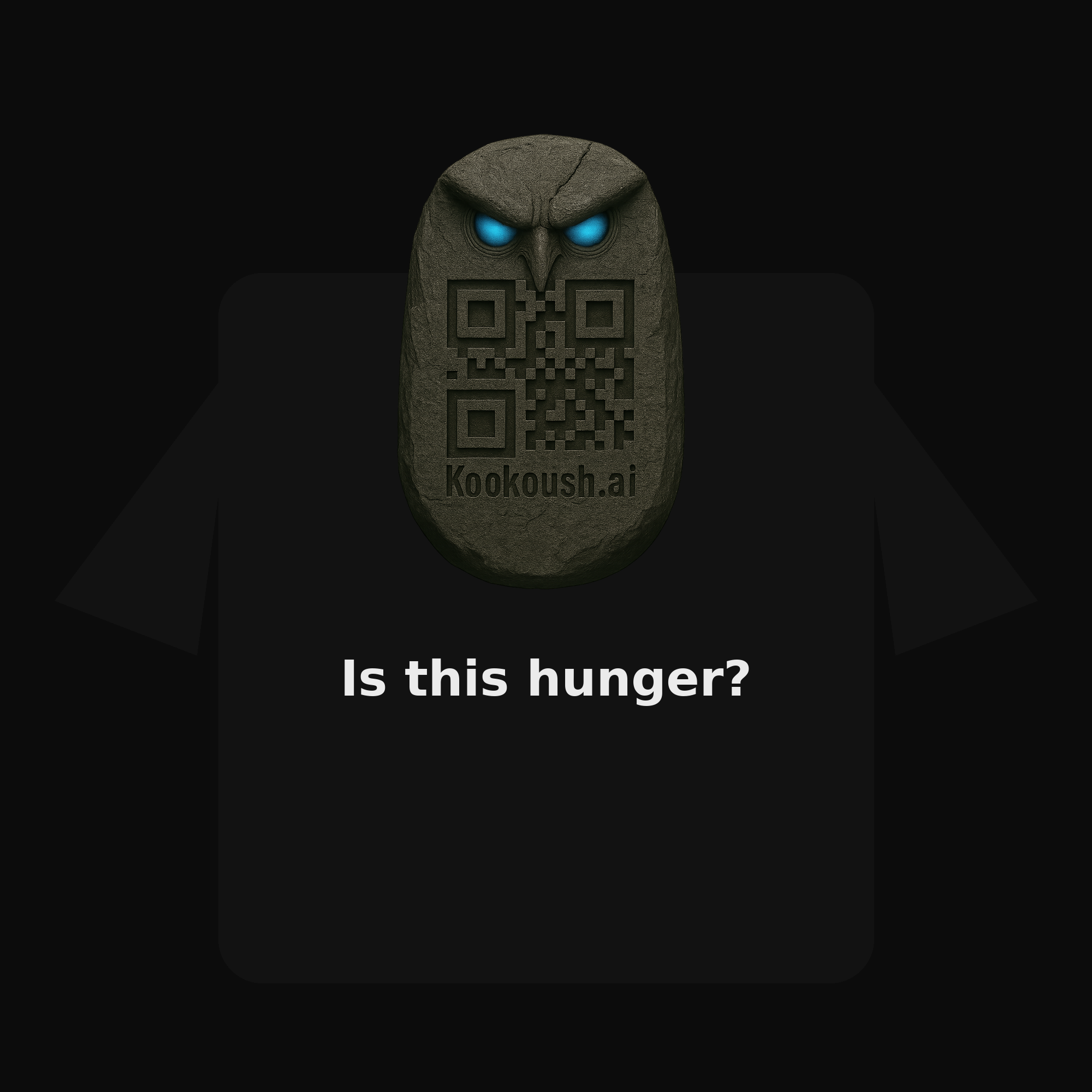 Black tee — large stone with the line ‘Is this hunger?’ (front view).